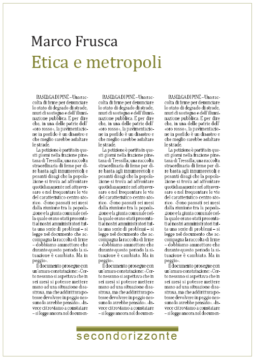 La forma e il volto della città / Etica e metropoli